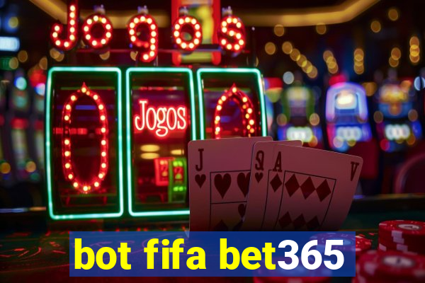 bot fifa bet365